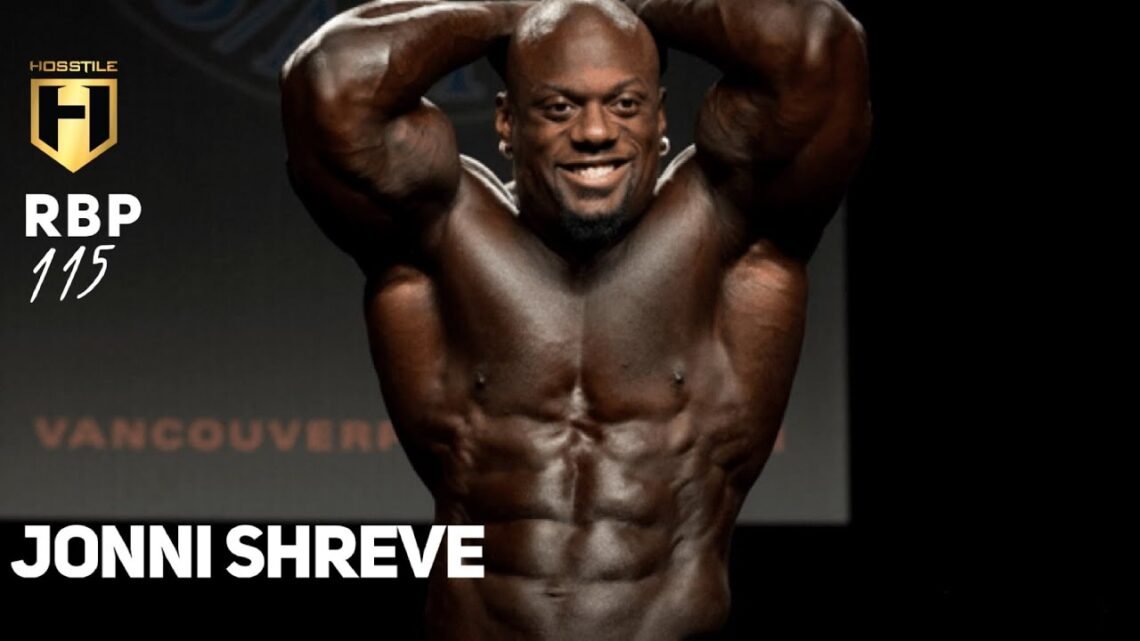 LOSING 20lbs OF MUSCLE!  IFBB Pro Jonni Shreve  Fouad Abiad’s Real Bodybuilding Podcast Ep.115