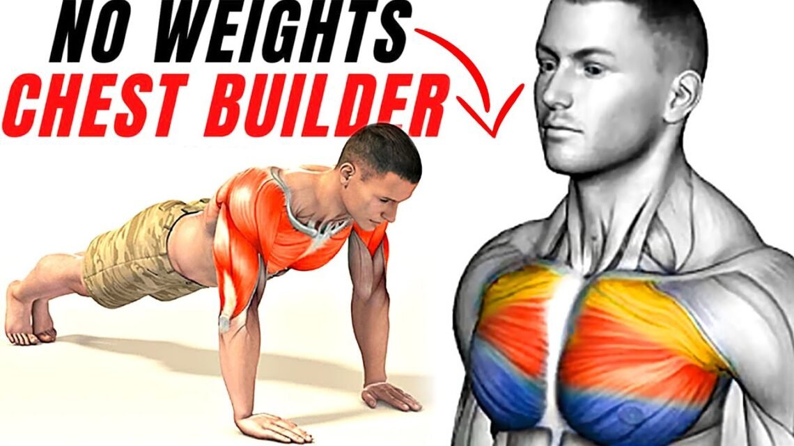 How to Build Chest Muscle with Push Ups No Weight!