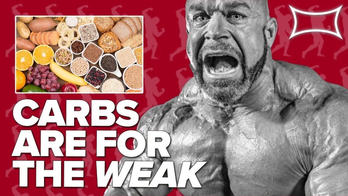 “Carbs Are for the WEAK”