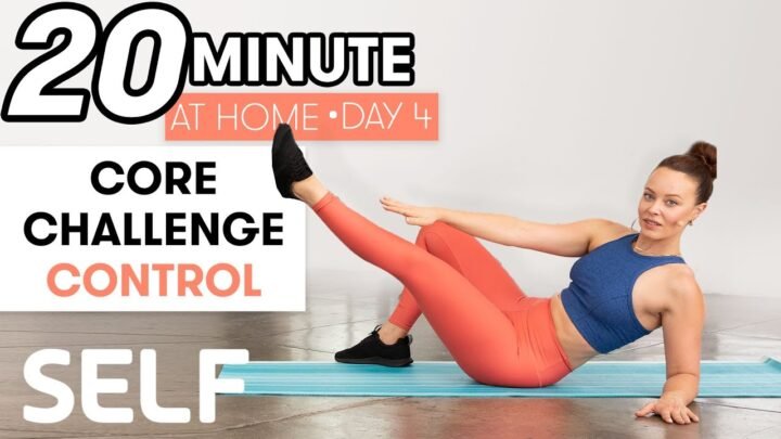 20-Minute Core Control Workout – Challenge Day 4  Sweat with SELF