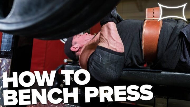 How to Bench Press