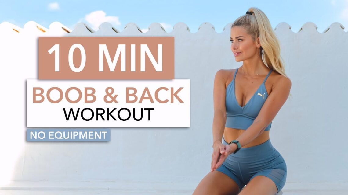 10 MIN BOOBS & BACK – tighten your chest + improve your posture / No Equipment I Pamela Reif