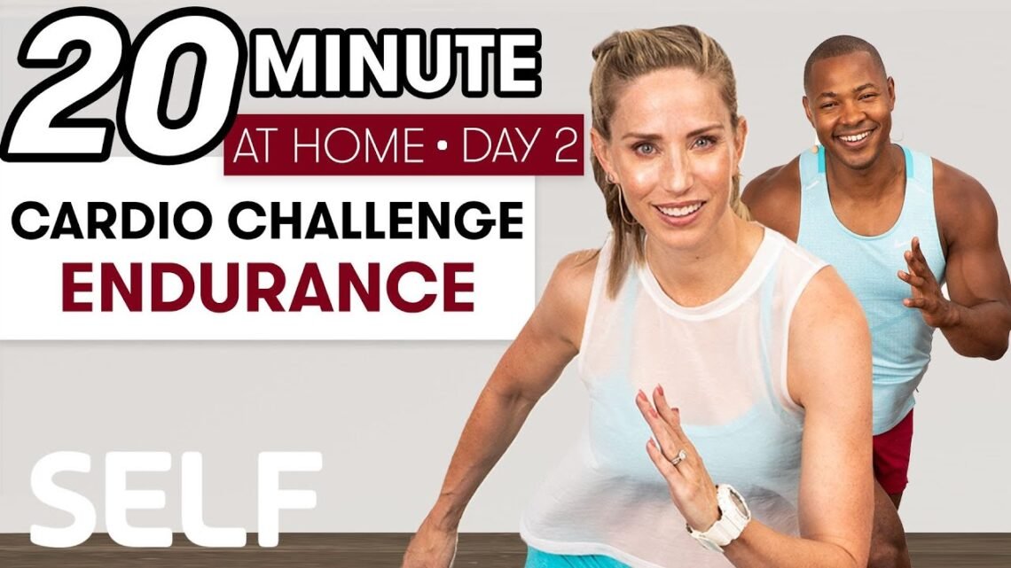 20-Minute Cardio Endurance Workout – Challenge Day 2  Sweat With SELF