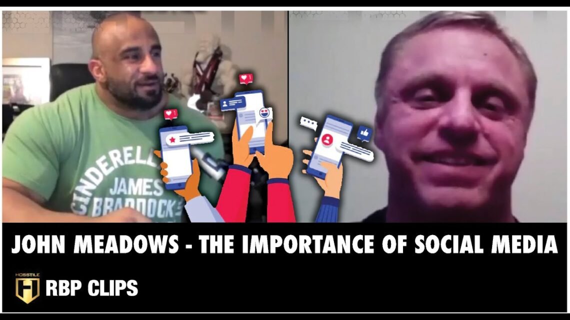 RBP CLIPS  JOHN MEADOWS – THE IMPORTANCE OF SOCIAL MEDIA  Fouad Abiad & John Meadows.