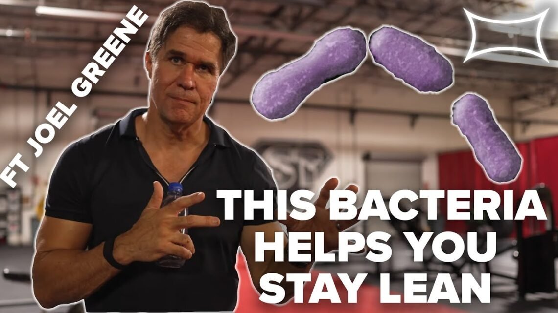 How to Stay Lean Using THIS Bacteria