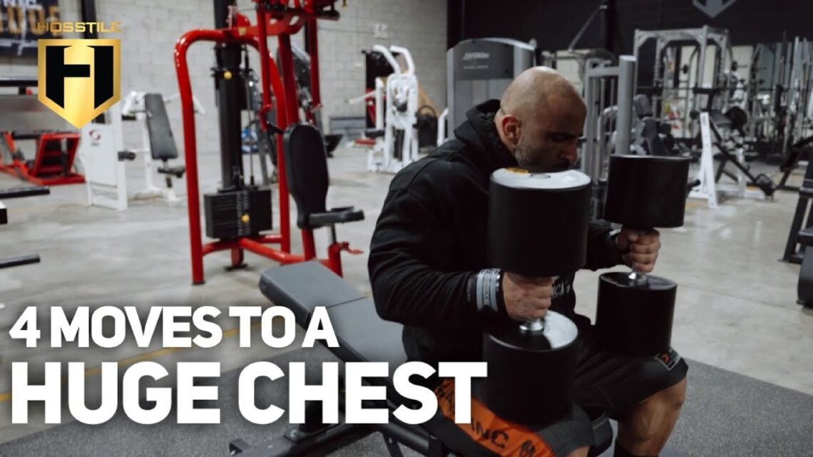 4 MOVES TO A HUGE CHEST  Fouad Abiad  Hosstile Gym
