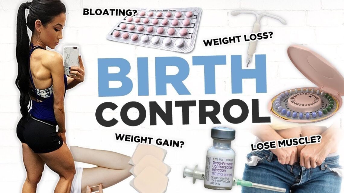 Is Birth Control Making You Fat?  Bloating, Muscle loss, Sex Drive & More