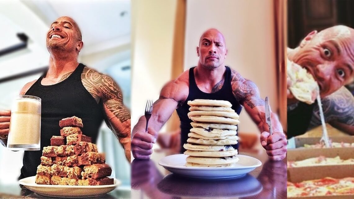 Dwayne “The Rock” Johnson Eating  Diet for Movie Roles