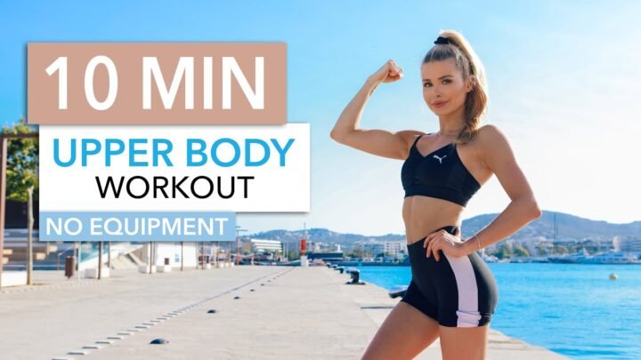10 MIN UPPER BODY WORKOUT – for toned arms, chest & back muscles / No Equipment I Pamela Reif
