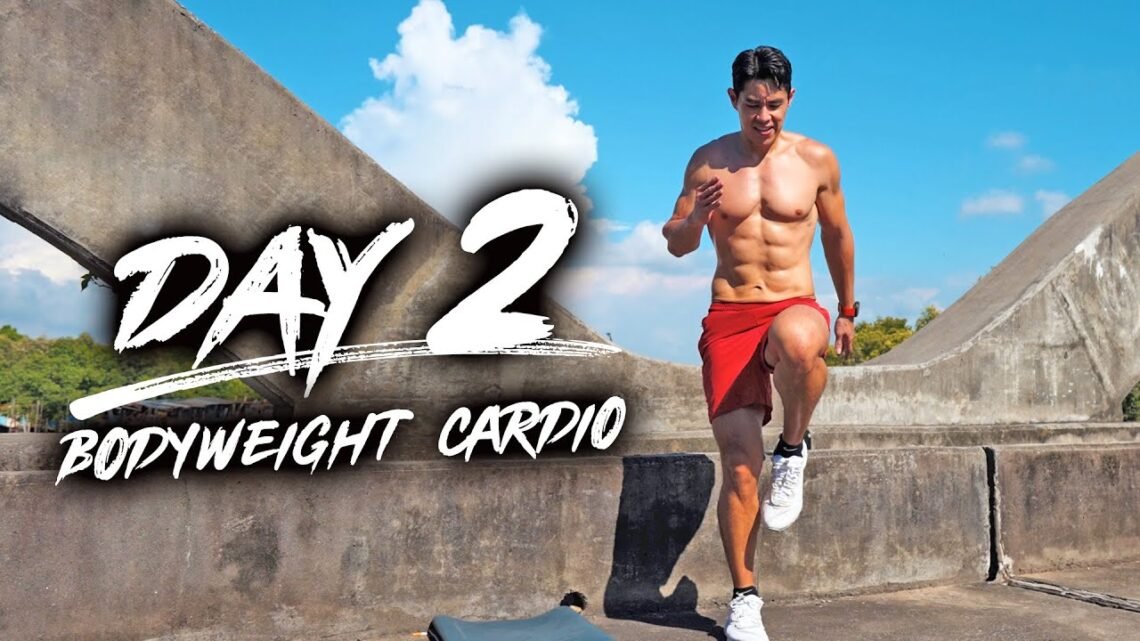 Day 2 – Bodyweight Cardio