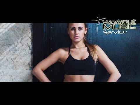 Super Workout Music Mix for 2019