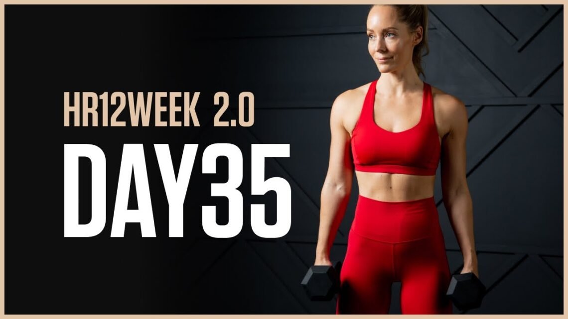 Total Body STRENGTH Workout: Supersets // Day 35 HR12WEEK 2.0