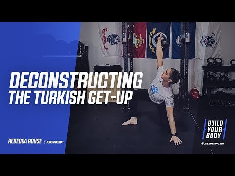 Deconstructing The Turkish Get Up