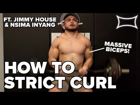 Jimmy House Teaches the STRICT CURL Ft. Nsima Inyang