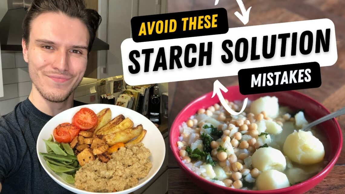 Starch Solution: Top 5 Mistakes