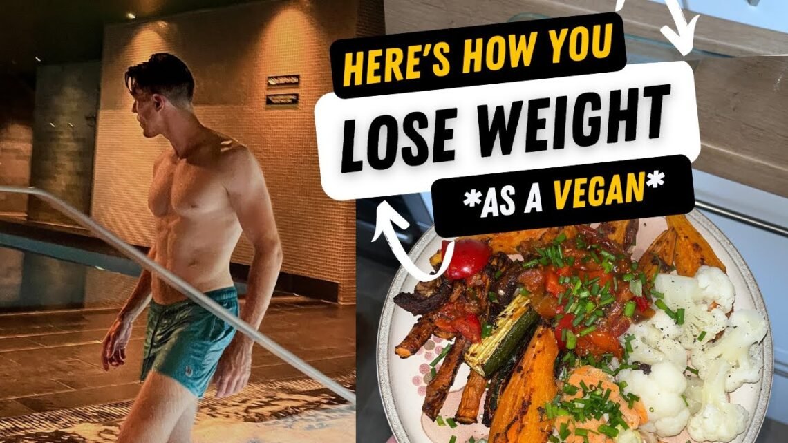 Tips for weight loss on a vegan diet
