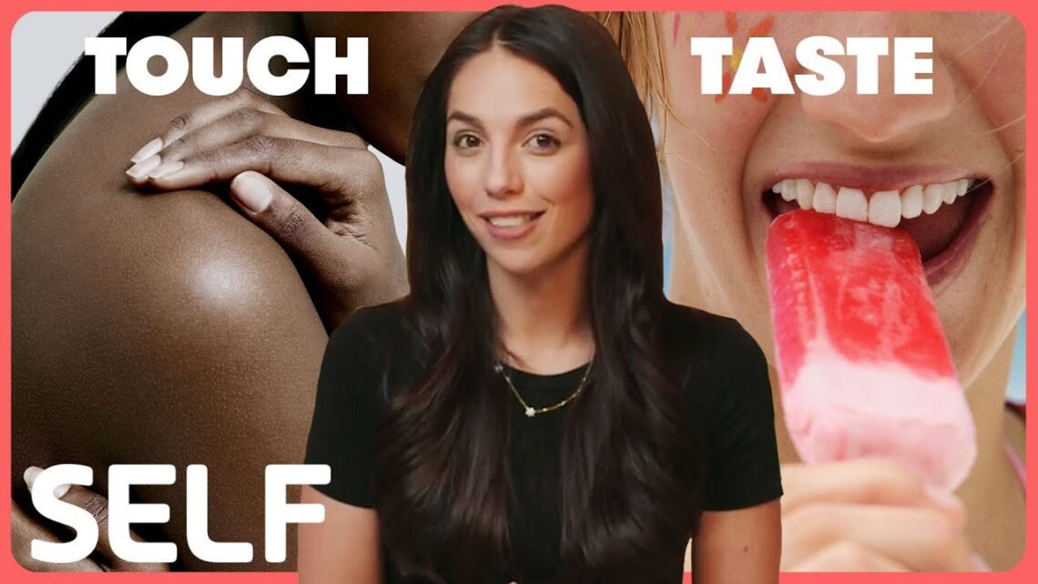 How Each Of The 5 Senses Turns You On  Through The Senses  SELF