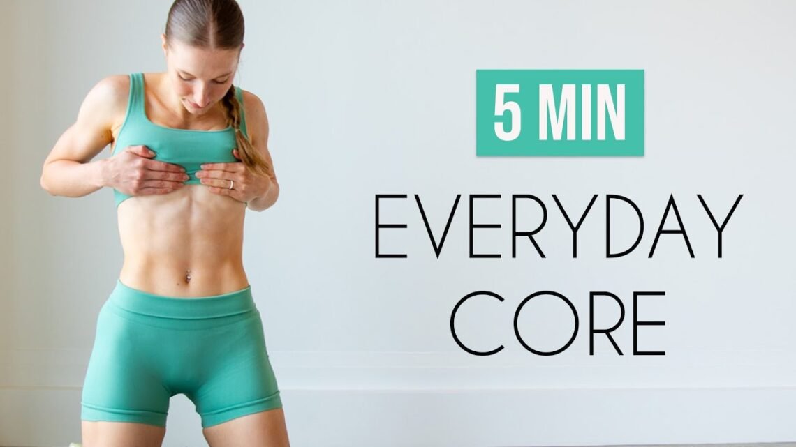 5 MIN EVERYDAY CORE WORKOUT – At Home Total Core Routine