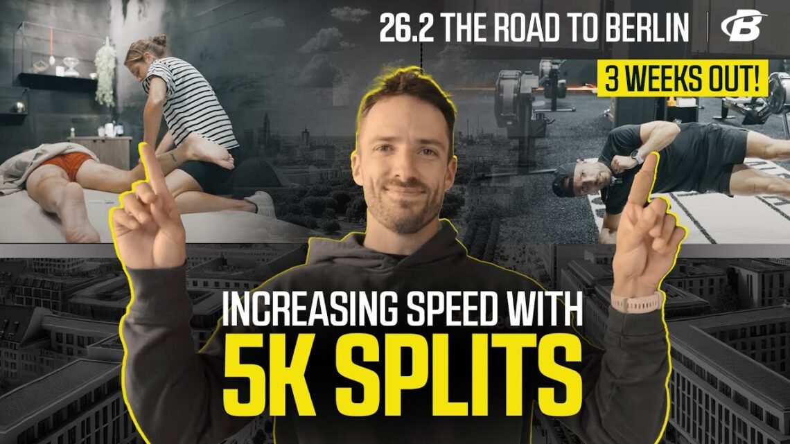 How to Increase Mile Splits with 5K Blocks  26.2 THE ROAD TO BERLIN EP 3