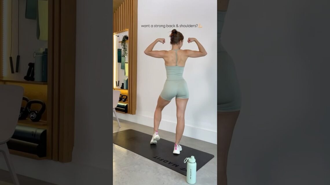 want a strong back and shoulders? DO THIS!