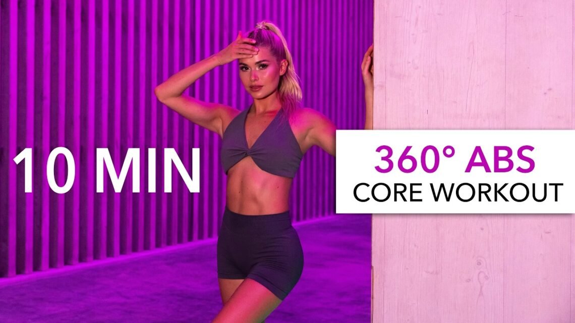10 MIN 360° ABS – intense core workout for the ultimate sixpack I lower & upper abs, obliques
