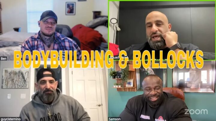 BODYBUILDING & BOLLOCKS LIVE  Fouad Abiad, Samson Dauda, Ben Chow & Guy Cisternino