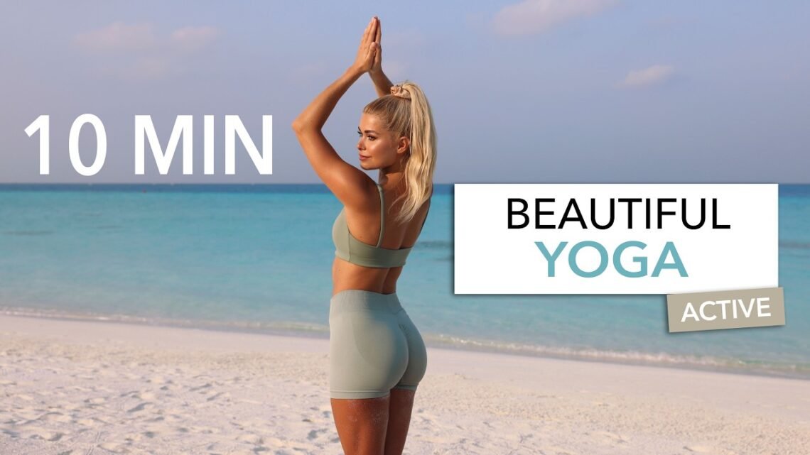10 MIN BEAUTIFUL YOGA – Active & Flowy – full body strength & deep stretching I Pamela Reif 10 MIN BEAUTIFUL YOGA – Active & Flowy – full body strength & deep stretching I Pamela Reif