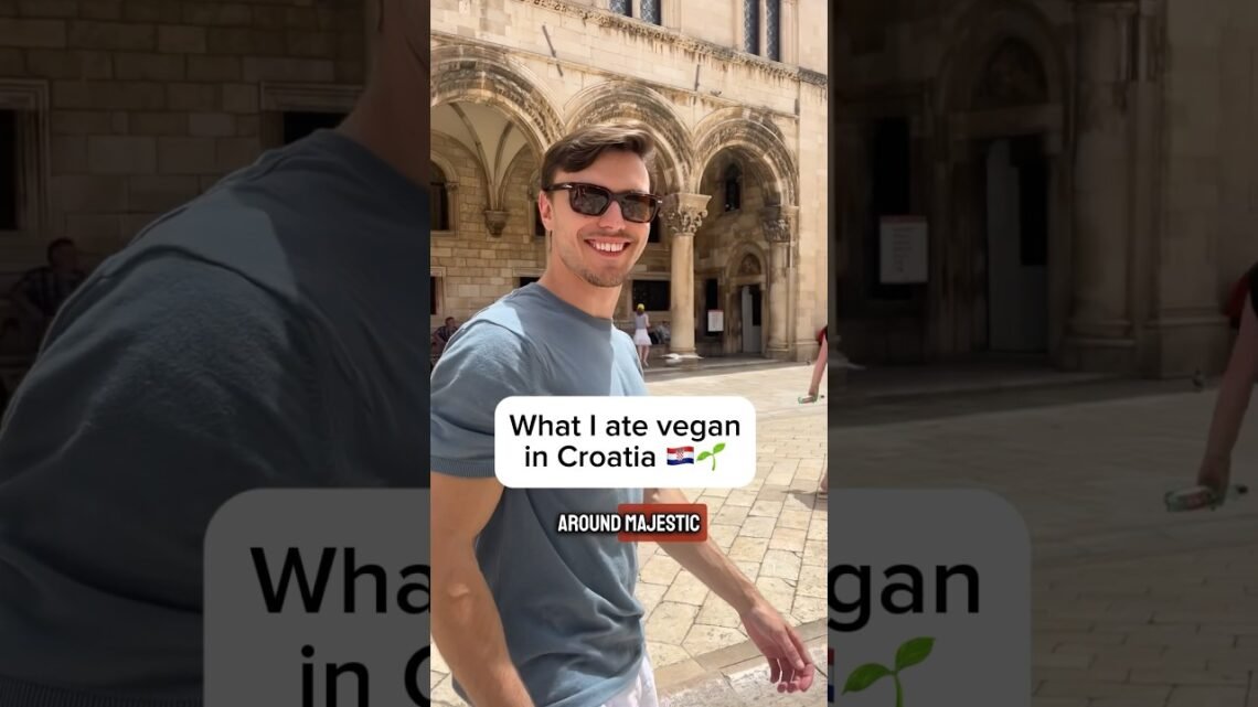 What I ate vegan in Croatia 🇭🇷🌱 #vegan #plantbased #veganmeals