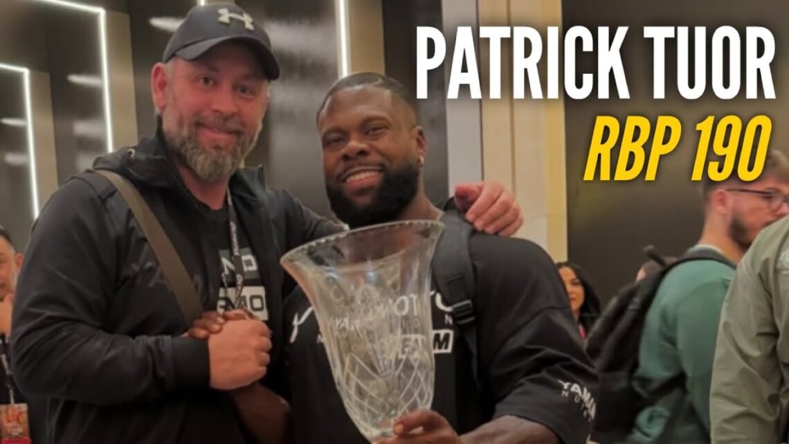 YOU CANT SELL HARD WORK  Patrick Tuor  Fouad Abiad’s Real Bodybuilding Podcast #190 YOU CANT SELL HARD WORK  Patrick Tuor  Fouad Abiad’s Real Bodybuilding Podcast #190