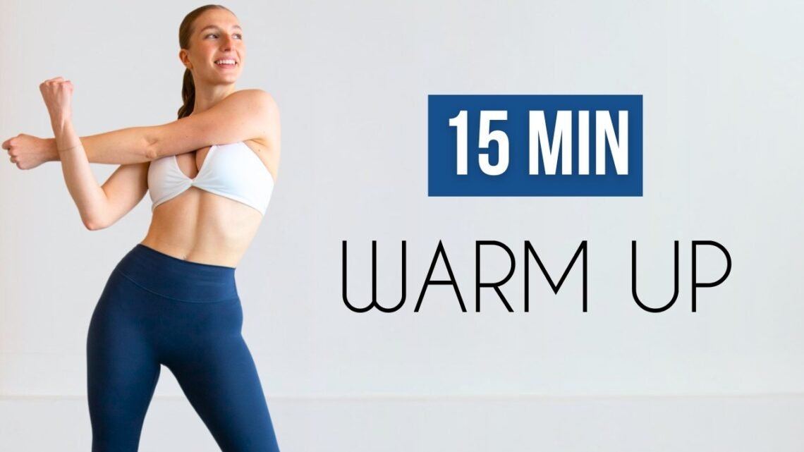 15 MIN FULL BODY WARM UP (At Home Workouts)