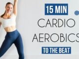 15 MIN CARDIO AEROBICS – Move To The Beat (All Standing, Low Impact)