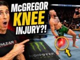 Conor McGregor Devastating Knee Injury (HERE’S WHAT HAPPENED)