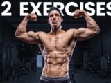 12 Exercises That Completely Change The Human Body